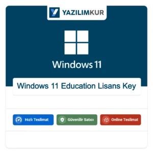 Windows 11 Education Lisans Key