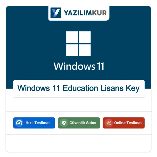 Windows 11 Education Lisans Key